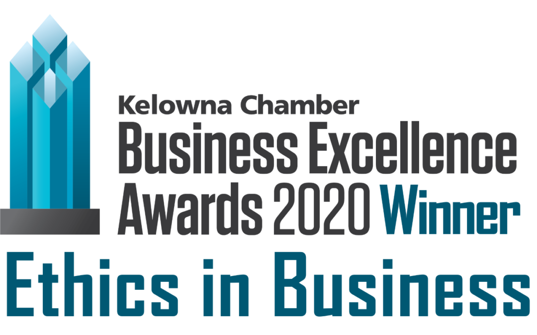 2021 Kelowna Chamber Business Excellence Awards – Ethics in Business Winner